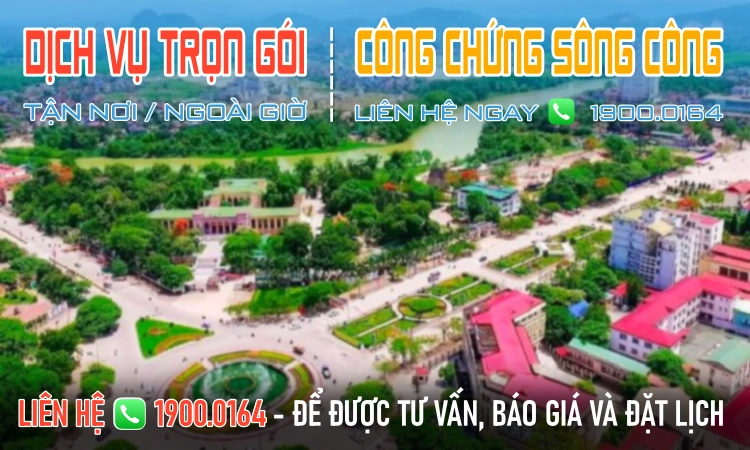 Văn phòng công chứng Sông Công - Thái Nguyên