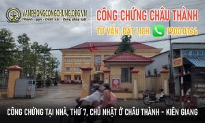 Văn phòng công chứng Châu Thành - Kiên Giang
